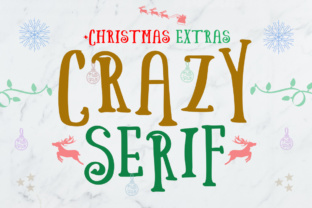 Crazy Serif Font Review: A Hand-Lettered Typeface with Holiday Charm