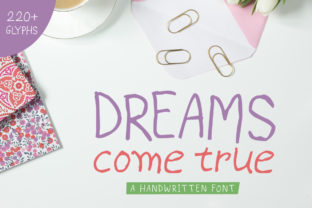 Dreams Come True: A Handwritten Font That Earned Its Place in My Branding Toolkit