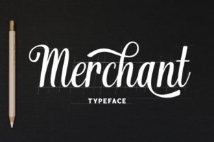 Merchant Font Review: A Campaign Designer's Perspective