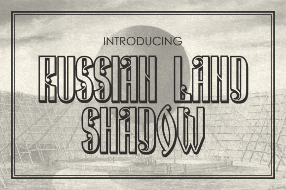Russian Land: A Typeface for Bold Editorial Storytelling