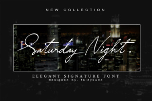 Saturday Night: A Signature Font That Brings Elegance to Brand Design